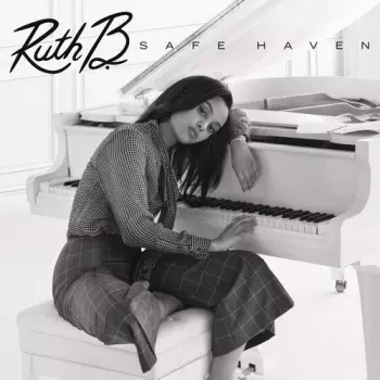 Ruth B.: Safe Haven
