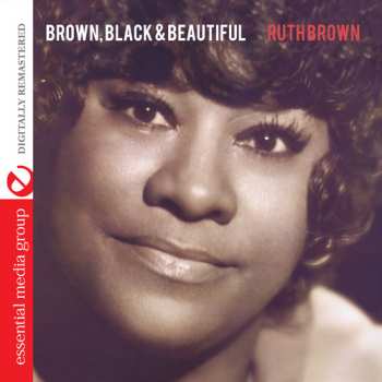 CD Ruth Brown: Brown,black & Beautiful