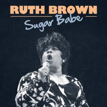 CD Ruth Brown: Sugar Babe