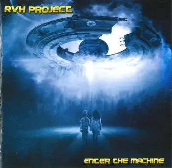 RVH Project: Enter The Machine