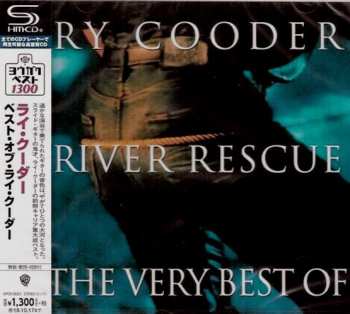 CD Ry Cooder: River Rescue - The Very Best Of
