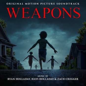 Album Ryan Holladay: Weapons (Original Motion Picture Soundtrack)