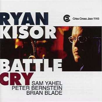 CD Ryan Kisor: Battle Cry