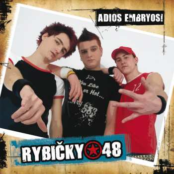 CD Rybičky 48: Adios Embryos