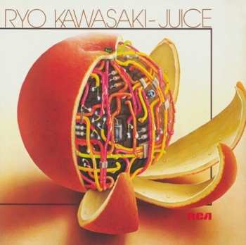 LP Ryo Kawasaki: Juice