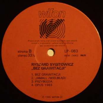 LP Ryszard Sygitowicz: Bez Grawitacji