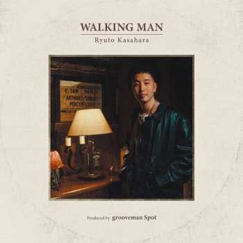Album Ryuto Kasahara: Walking Man