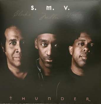2LP S. M. V.: Thunder