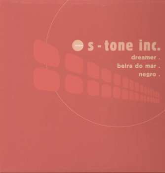 Album S-Tone Inc.: Dreamer/beria Do Mar