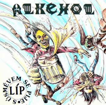 Album Alkehol: S Úsměvem Se Pije Líp