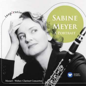 CD Sabine Meyer: Sabine Meyer - A Portrait