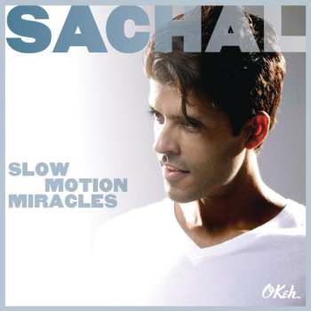Album Sachal Vasandani: Slow Motion Miracles