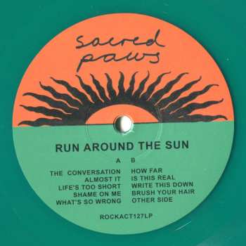 LP Sacred Paws: Run Around The Sun LTD | CLR