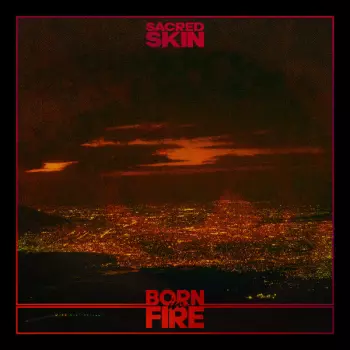 Born In Fire