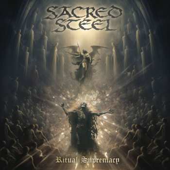 Album Sacred Steel: Ritual Supremacy