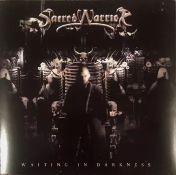 Sacred Warrior: Waiting In Darkness