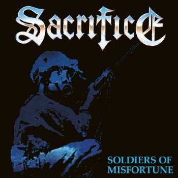 LP Sacrifice: Soldiers Of Misfortune