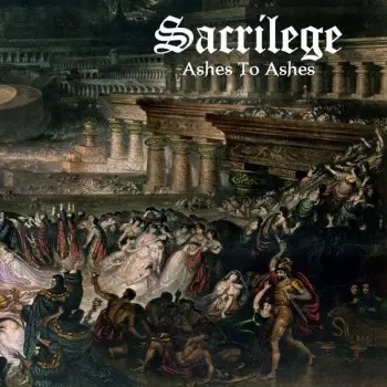 Sacrilege: Ashes to Ashes
