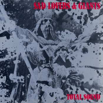 Album Sad Lovers And Giants: Total Sound