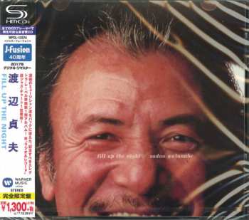 CD Sadao Watanabe: Fill Up The Night LTD