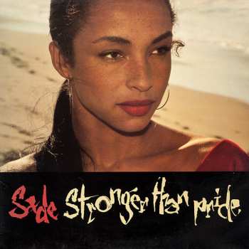 LP Sade: Stronger Than Pride
