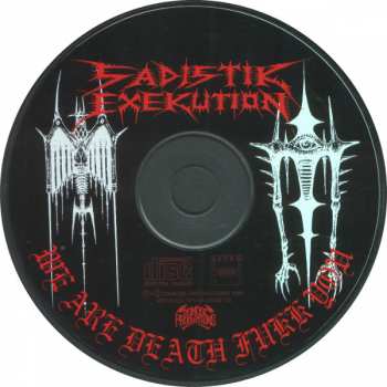 CD Sadistik Exekution: We Are Death Fukk You