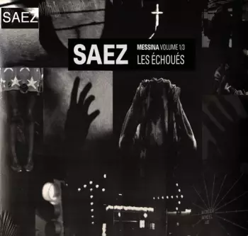 Saez: Messina - Les Échoués