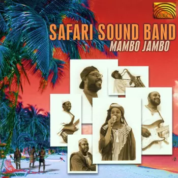 Safari Sound Band: Mambo Jambo