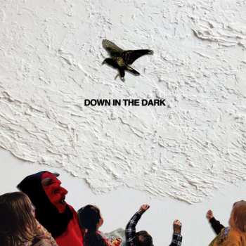 LP Safe To Say: Down In The Dark CLR