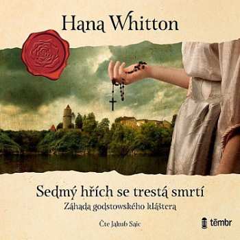 Album Saic Jakub / Whitton Hana: Sedmý Hřích Se Trestá Smrtí