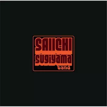 Saiichi Sugiyama Band: The Smokehouse Sessions