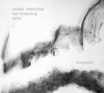 CD Ned Rothenberg: Antiphonen