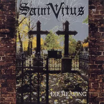 Saint Vitus: Die Healing