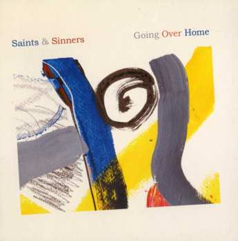 Album Saints & Sinners: Going Over Home