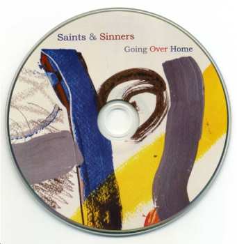 CD Saints & Sinners: Going Over Home