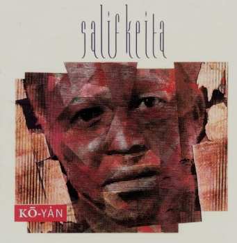 CD Salif Keita: Kō-Yȧn