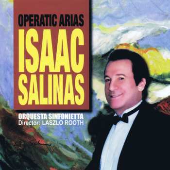 Album Salinas,isaac: Operatic Arias I
