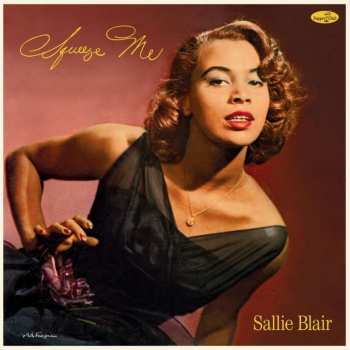 LP Sallie Blair: Squeeze Me LTD | NUM