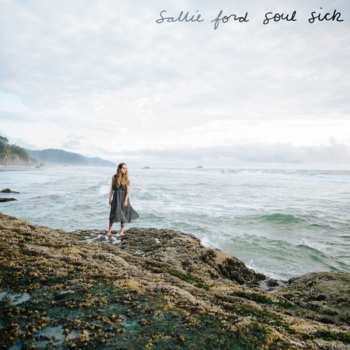 CD Sallie Ford: Soul Sick