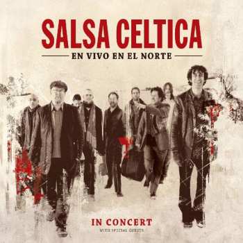 CD Salsa Celtica: En Vivo En El Norte