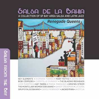 2CD Salsa De La Bahia 3: Renegade Queens / Var: Salsa De La Bahia 3: Renegade Queens / Var