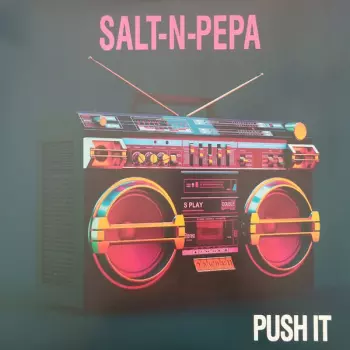 Salt 'N' Pepa: Push It