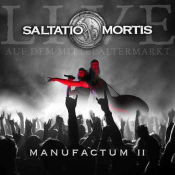 Album Saltatio Mortis: Manufactum II