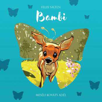 Album Salten / Kovats / Fenyo: Bambi