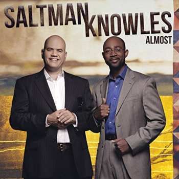 CD Saltmanknowles: Almost