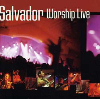Album Salvador: Worship Live