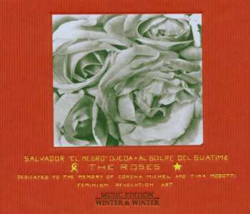 Album Al Golpe Del Guatime: The Roses