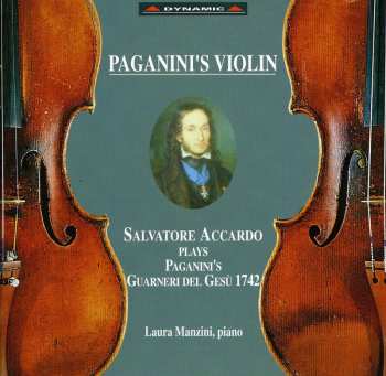 CD Salvatore Accardo: Salvatore Accardo Plays Paganini's Guarneri Violin