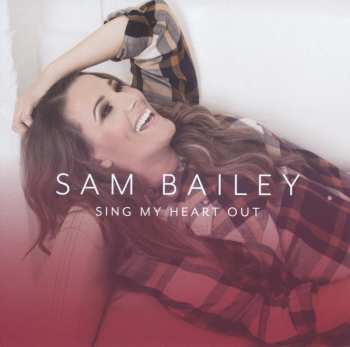 Album Sam Bailey: Sing My Heart Out
