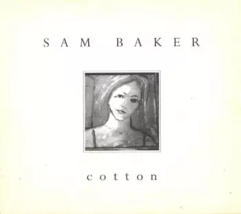 Sam Baker: Cotton